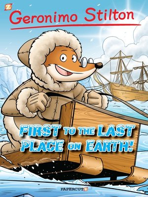 cover image of First to the Last Place on Earth